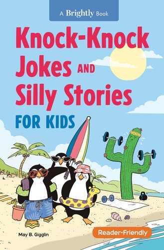 Knock-Knock Jokes & Silly Stories for Kids