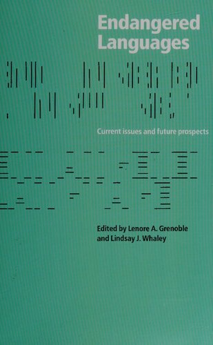 Endangered Languages: Language Loss and Community Response
