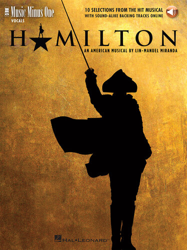 Hamilton Songbook: 10 Selections from the Hit Musical