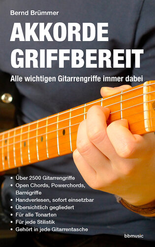 Akkorde griffbereit: Alle wichtigen Gitarrengriffe immer dabei