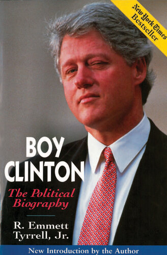 Boy Clinton: The Political Biography