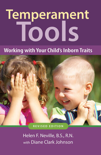 Temperament Tools: Working with Your Child's Inborn Traits