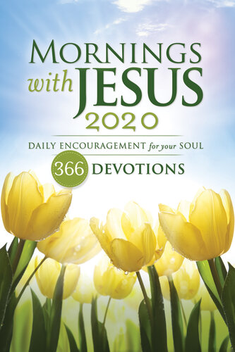 Mornings with Jesus 2020: Daily Encouragement for Your Soul