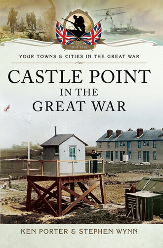 Castle Point in the Great War