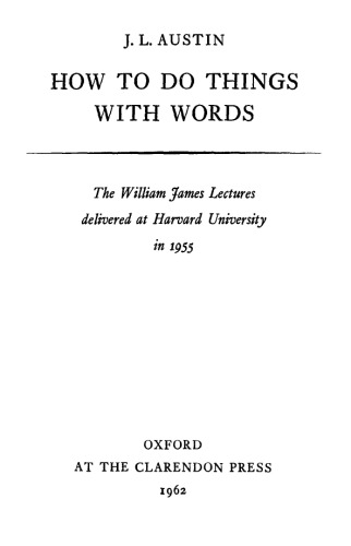 How to Do Things With Words