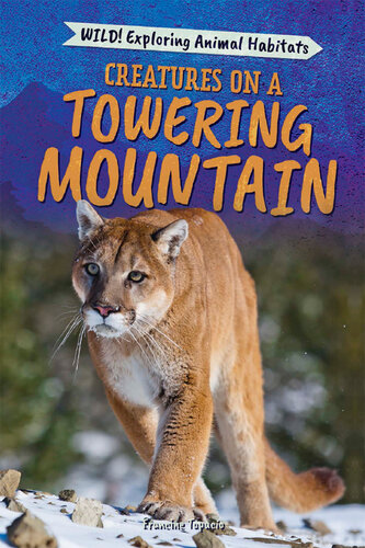 Creatures on a Towering Mountain