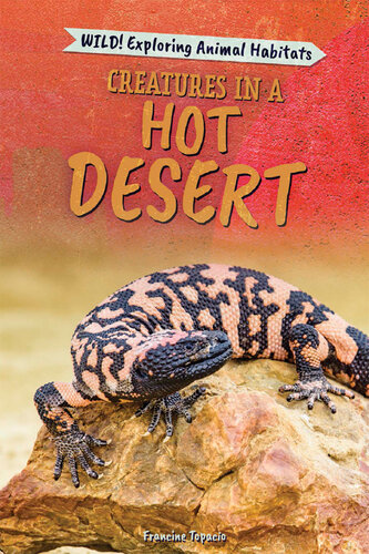 Creatures in a Hot Desert