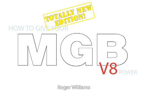 How to Give Your MGB V8 Power