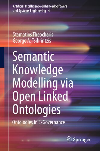 Semantic Knowledge Modelling via Open Linked Ontologies: Ontologies in E-Governance
