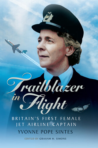 Trailblazer in Flight: Britain's First Female Jet Airline Captain