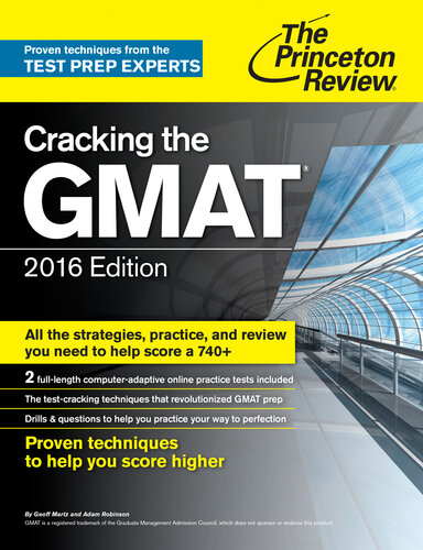 Cracking the GMAT with 2 Computer-Adaptive Practice Tests, 2016 Edition