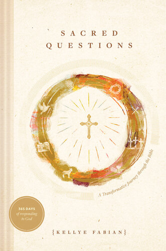 Sacred Questions: A Transformative Journey Through the Bible