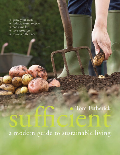 Sufficient: A Modern Guide to Sustainable Living