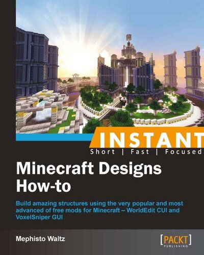Instant Minecraft Designs: How-To
