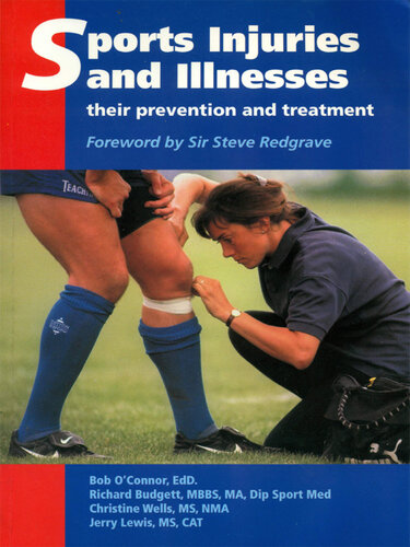 Sports Injuries and Illnesses: Their Prevention and Treatment