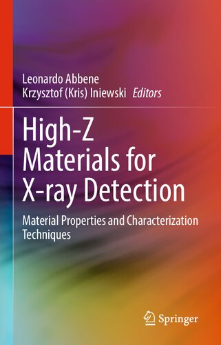 High-Z Materials for X-ray Detection: Material Properties and Characterization Techniques