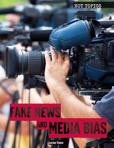 Fake News and Media Bias