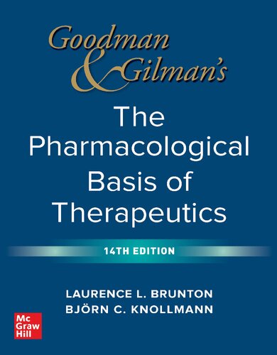 Goodman & Gilman’s The Pharmacological Basis of Therapeutics, 14E (TRUE PDF)