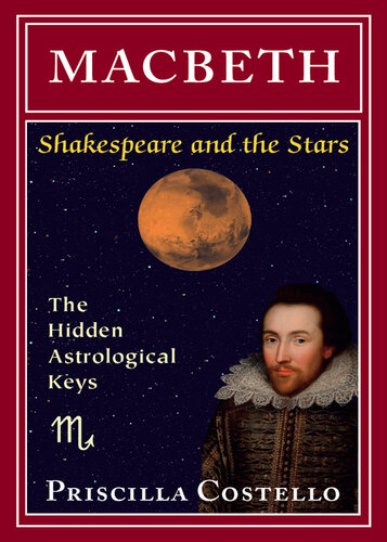 Macbeth: The Hidden Astrological Keys