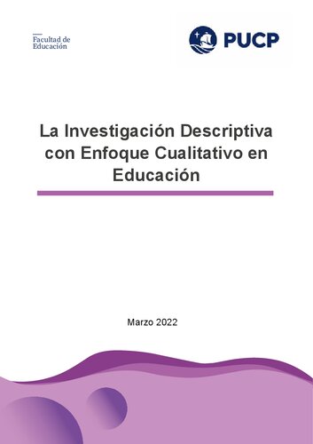 La Investigación Descriptiva con Enfoque Cualitativo en Educación