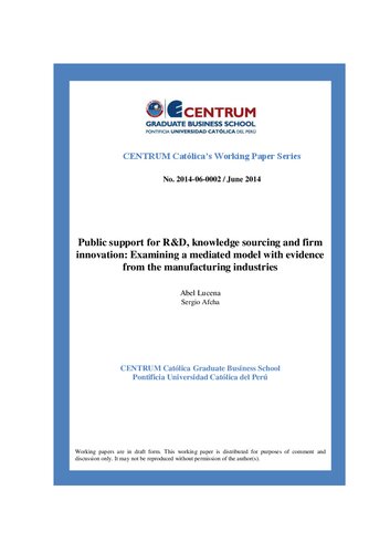 Public support for R&D, knowledge sourcing and firm innovation: Examining a mediated model with evidence from the manufacturing industries