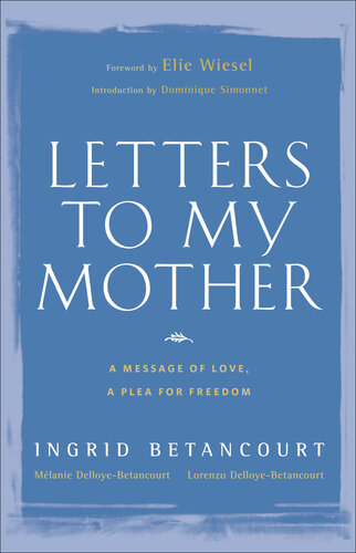 Letters to My Mother: A Message of Love, A Plea for Freedom