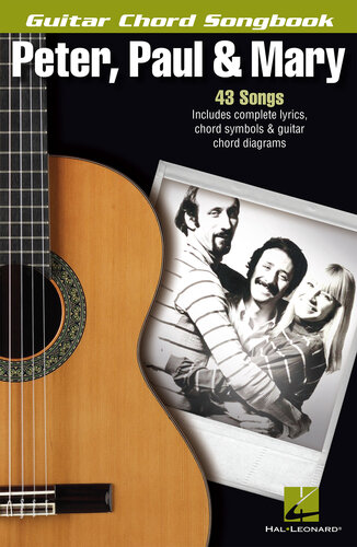 Peter, Paul & Mary: Guitar Chord Songbook