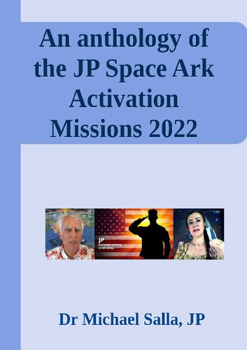 An anthology of the JP Space Ark Activation Missions 2022 (fixed)