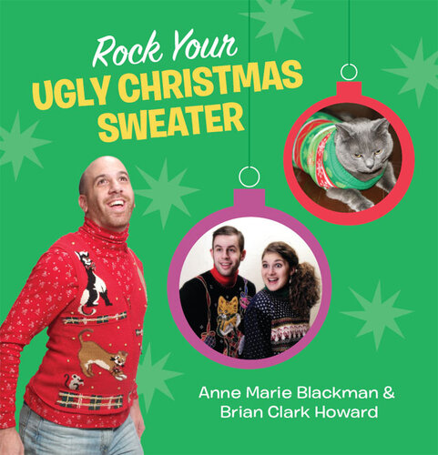 Rock Your Ugly Christmas Sweater