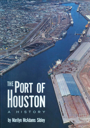 The Port of Houston: A History