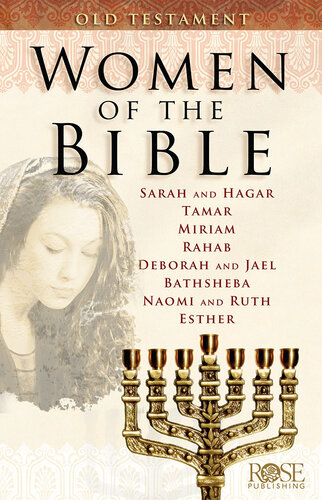 Women of the Bible: Old Testament