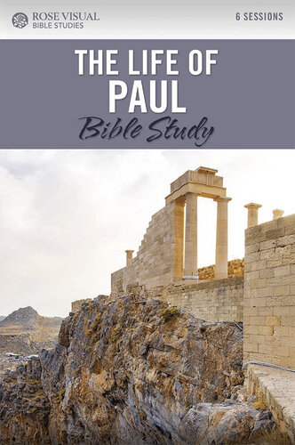 The Life of Paul Bible Study