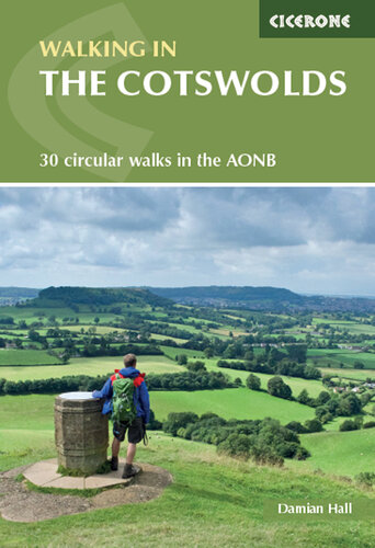 Walking in the Cotswolds: 30 circular walks in the Cotswolds AONB