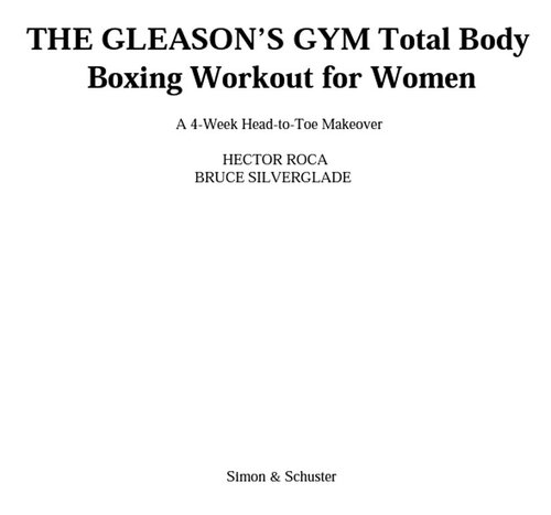The Gleason's Gym Total Body Boxing Workout for Women: A 4-Week Head-to-Toe Makeover