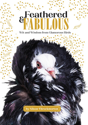 Feathered & Fabulous