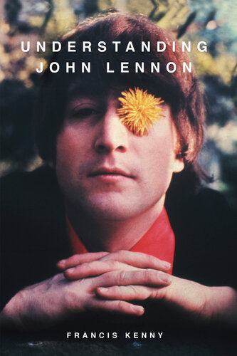 Understanding John Lennon