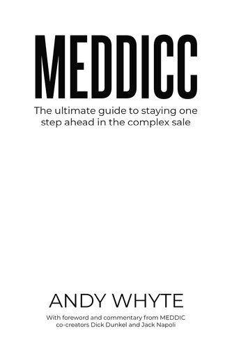 MEDDICC: The ultimate guide to staying one step ahead in the complex sale