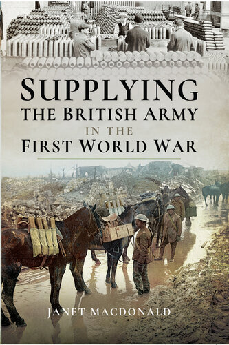 Supplying the British Army in the First World War