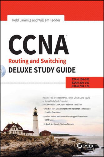 CCNA Routing and Switching Deluxe Study Guide: Exams 100-101, 200-101, and 200-120