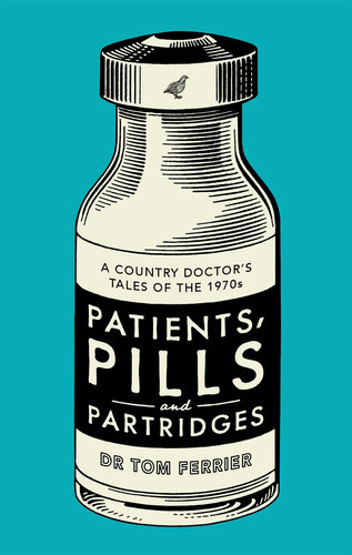 Patients, Pills and Partridges