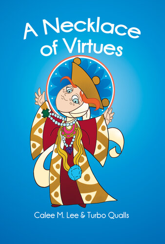 A Necklace of Virtues