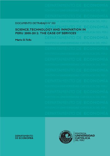 Science, Technology and Innovation in Peru, 2000-2012: The Case of Services
