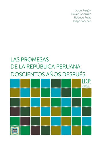 Las promesas de la república peruana; doscientos años después