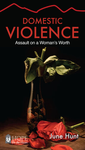 Domestic Violence: Assault on a Woman's Worth