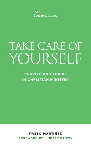 Take Care of Yourself: Survive and Thrive in Christian Ministry