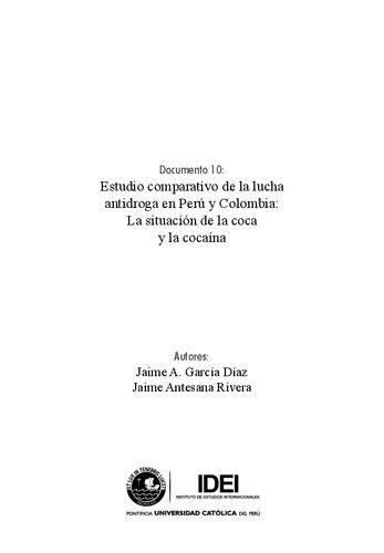 Estudio comparativo de la lucha antidroga en Perú y Colombia: La situación de la coca y la cocaína