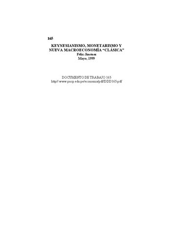 KEYNESIANISMO, MONETARISMO Y NUEVA MACROECONOMÍA “CLÁSICA”