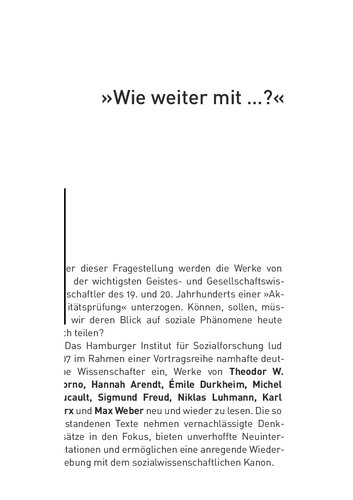 Wie weiter mit …? (Adorno, Arendt, Durkheim, Foucault, Freud, Lzhmann, Marx, Weber) Gesamtausgabe