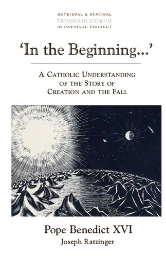 In the Beginning… - Catholic Understanding of Story of Creation and Fall