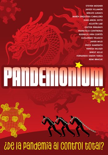 Pandemonium ¿De La Pandemia Al Control Total?